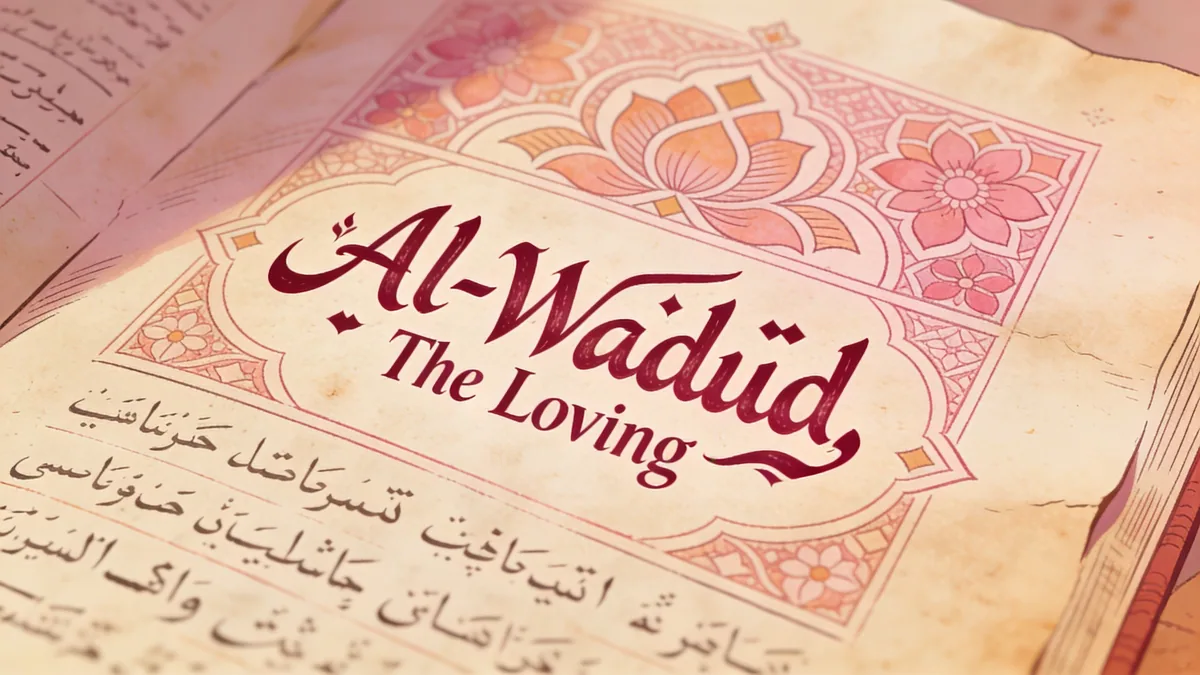 Visual depiction of Al-Wadud